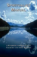 Spiritualist Manual