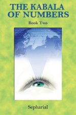Kabala of Numbers Book Two