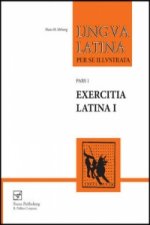 Lingua Latina - Exercitia Latina I