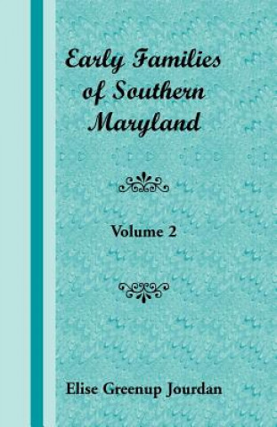 Early Families of Southern Maryland