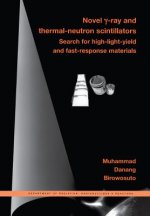 Novel Gamma-ray and Thermal-neutron Scintillators