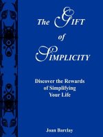 Gift of Simplicity