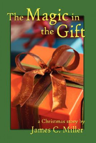Magic in the Gift
