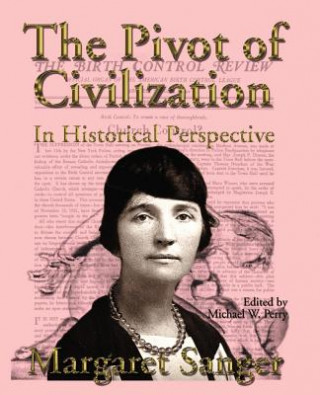 Pivot of Civilization in Historical Perspective