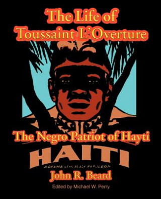 Life of Toussaint L'Ouverture