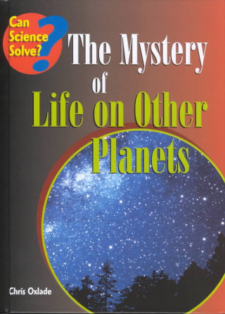 Mystery of Life on Other Planets