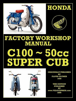 Honda Motorcycles Workshop Manual C100 Super Cub