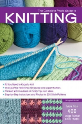 Complete Photo Guide to Knitting