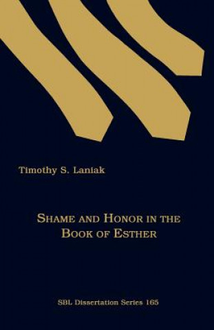 Shame and Honor in the Book of Esther