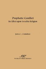Prophetic Conflict
