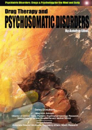 Drug Therapy and Psychosomatic Disorders