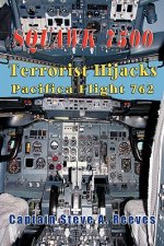 Squawk7500 Terrorist Hijacks Pacifica Flight 762