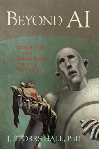 Beyond AI (J Storrs Hall)(Kemény kötésű)