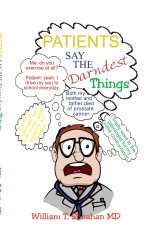 Patients Say the Darndest Things
