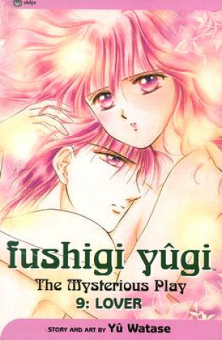 Fushigi Yugi, Vol. 9