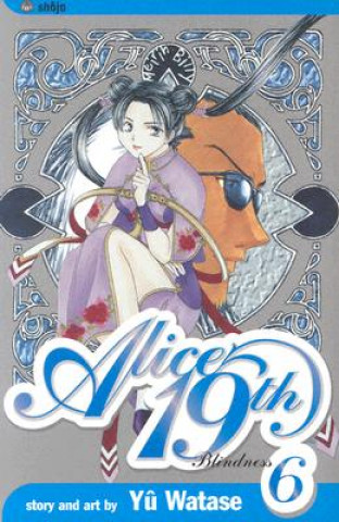 Alice 19th, Vol. 6