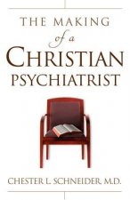 Making Of A Christian Psychiatrist