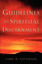 Guidelines For Spiritual Discernment