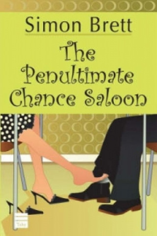 Penultimate Chance Saloon