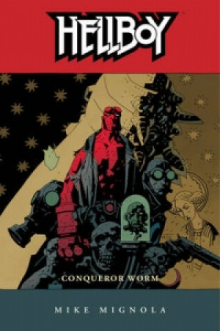 Hellboy Volume 5 Conqueror Worm 2nd Ed