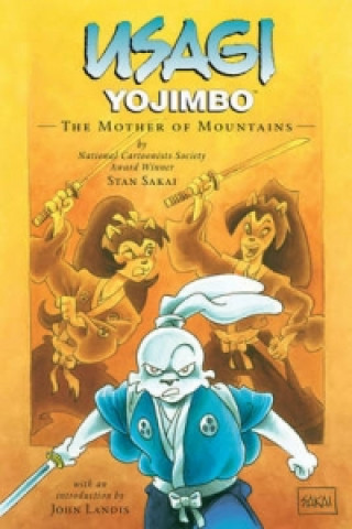 Usagi Yojimbo Volume 21: The Mother Of Mountains