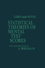 Statistical Theories of Mental Test Scores