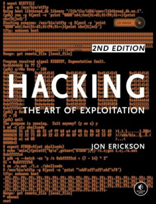 Hacking: The Art Of Exploitation (Jon Erickson)(Miękka)