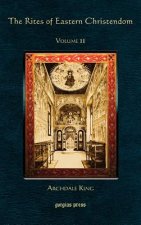 Rites of Eastern Christendom (Vol 2)