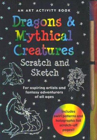 Scratch and Sketch Dragons and Mythical Creatures