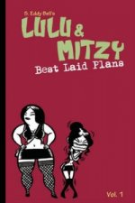Lulu & Mitzi: Best Laid Plans