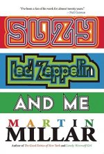 Suzy, Led Zeppelin, And Me