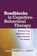 Roadblocks in Cognitive-Behavioral Therapy