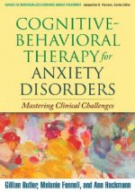 Cognitive-Behavioral Therapy for Anxiety Disorders