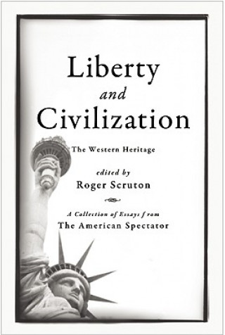 Liberty and Civilization