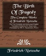 Complete Works of Friedrich Nietzsche (New Edition)