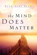 Mind Does Matter