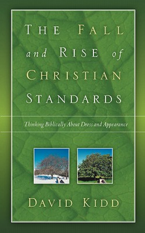 Fall and Rise of Christian Standards