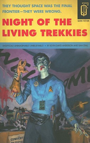 Night of the Living Trekkies