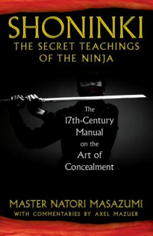 Shoninki: The Secret Teachings of the Ninja