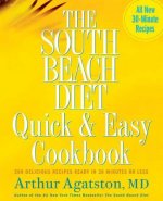 South Beach Diet Quick and Easy Cookbook