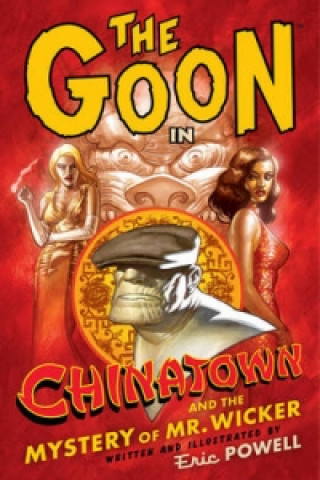Goon: Volume 6: Chinatown
