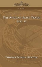 African Slave Trade - Part II