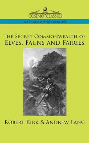 Secret Commonwealth of Elves, Fauns and Fairies