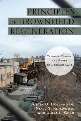 Principles of Brownfield Regeneration