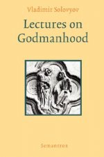 Lectures on Godmanhood