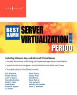 Best Damn Server Virtualization Book Period
