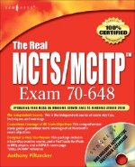 Real MCTS/MCITP Exam 70-648 Prep Kit