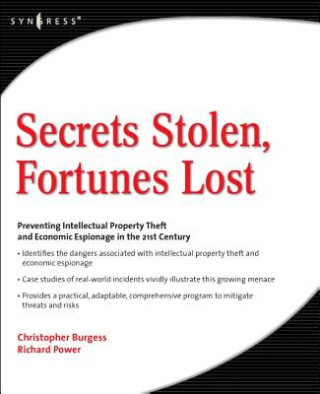 Secrets Stolen, Fortunes Lost