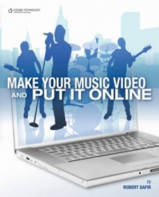 Make Your Music Video and Put it Online