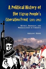 Political History of the Tigray People's Liberation Front (1975-1991)